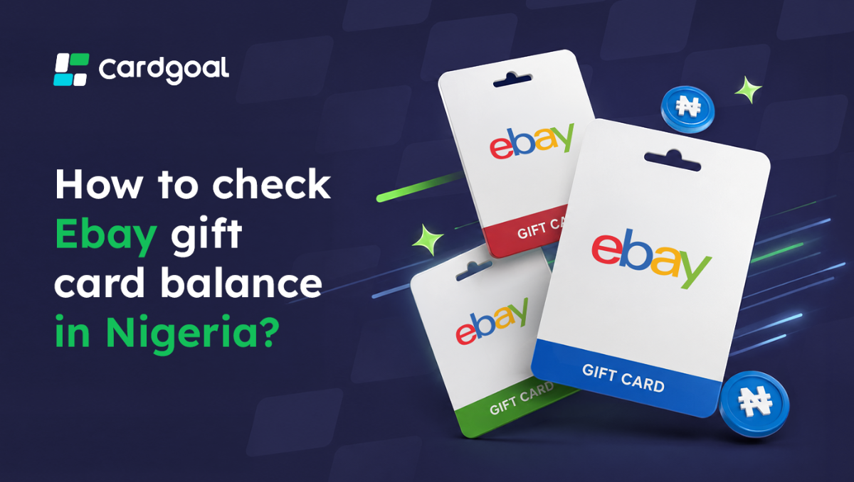 How to Check eBay Gift Card Balance in Nigeria?