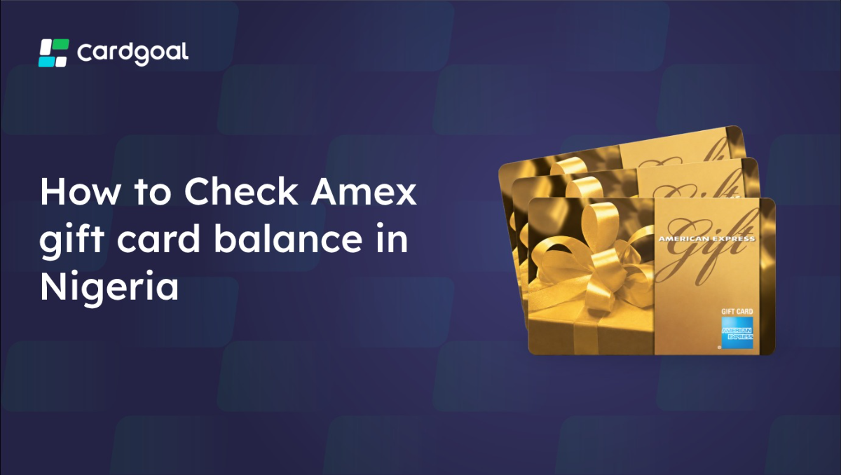 How to Check Amex gift card balance in Nigeria?